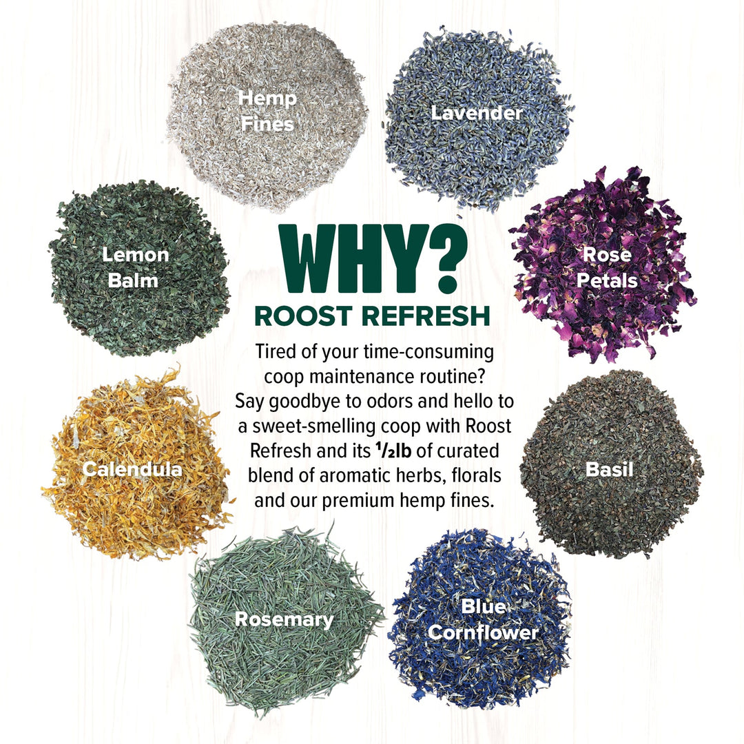 Roost Refresh Premium Hemp & Herb Coop Freshener with lavender, lemon balm, rose petals, and more in 5 lb bag.