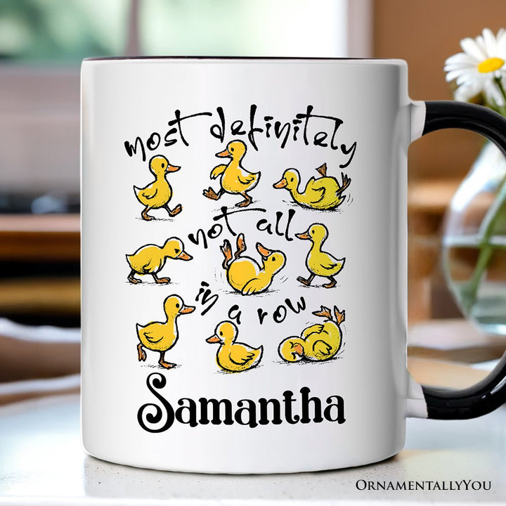 Taza personalizada sarcástica "Patos divertidos no todos en fila", regalo motivacional de salud mental con nombre personalizado
