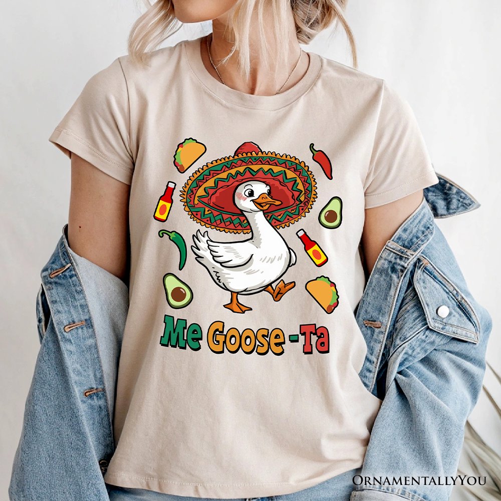 Camiseta divertida "Me Goose-Ta", camiseta de ganso con sombrero mexicano